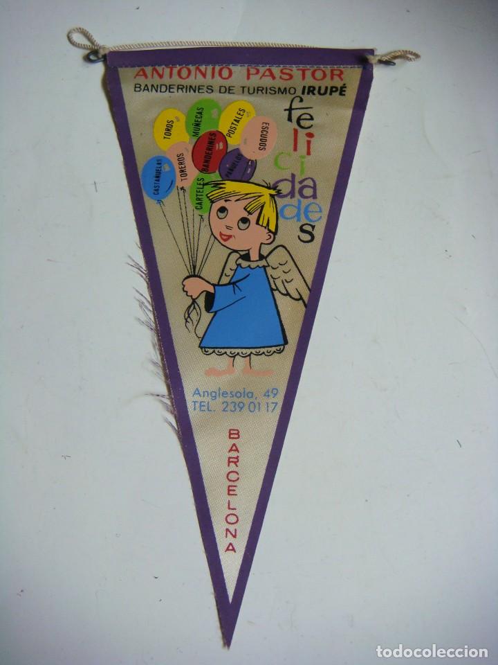 Galhardetes de cole&ccedil;&atilde;o: BANDERIN EN TELA A&Ntilde;OS 60-ANTONIO PASTOR BANDERINES DE TURISMO FELICIDADES