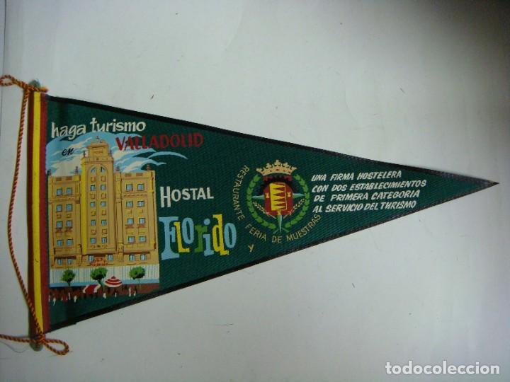 Galhardetes de cole&ccedil;&atilde;o: BANDERIN EN TELA A&Ntilde;OS 60-HAGA TURISMO EN VALLADOLID HOSTAL FLORIDO