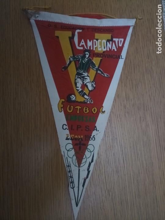 Bandierine di collezione: Muy antiguo y raro bander&iacute;n campeonato f&uacute;tbol cipsa 1966 Le&oacute;n