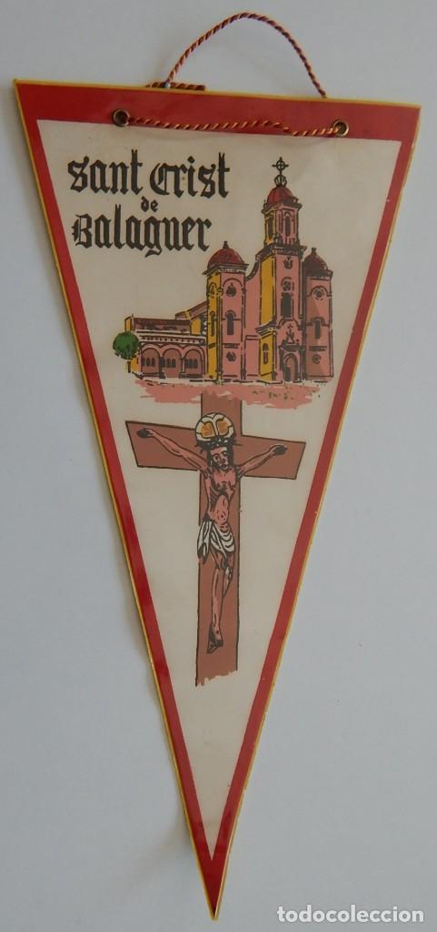 Galhardetes de cole&ccedil;&atilde;o: Antiguo bander&iacute;n - Sant Crist de Balaguer