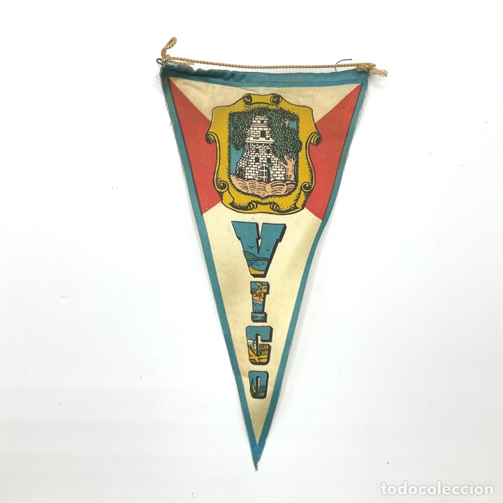 Fanions de collection: Bander&iacute;n antiguo - VIGO - GALICIA