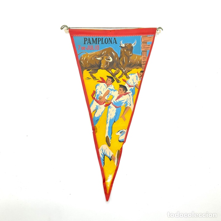 Galhardetes de cole&ccedil;&atilde;o: Bander&iacute;n antiguo - PAMPLONA 7 DE JULIO - SAN FRRMIN