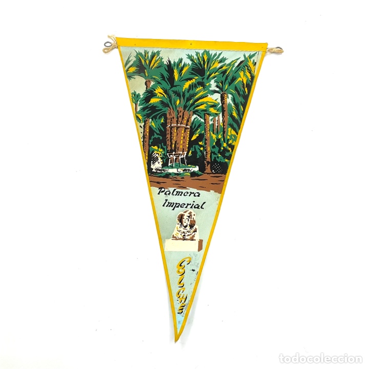 Galhardetes de cole&ccedil;&atilde;o: Bander&iacute;n antiguo - PALMERA IMPERIAL - ELCHE