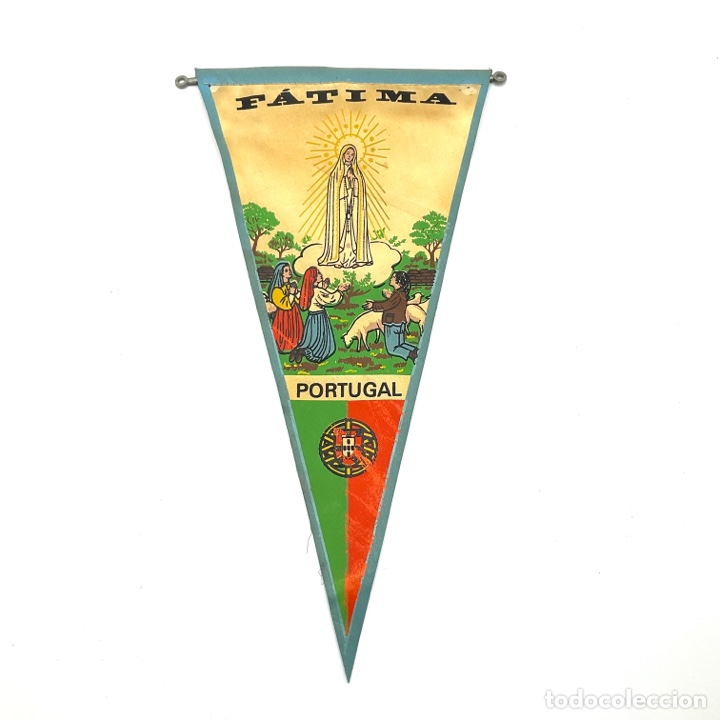 Galhardetes de cole&ccedil;&atilde;o: Bander&iacute;n antiguo tur&iacute;stico y religioso domer - FATIMA - PORTUGAL - LISBOA