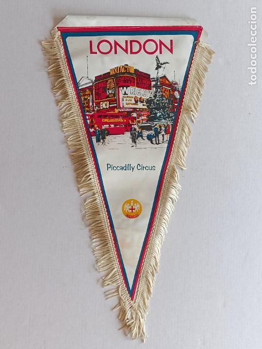 Fanions de collection: BANDERIN LONDON PICADILLY CIRCUS