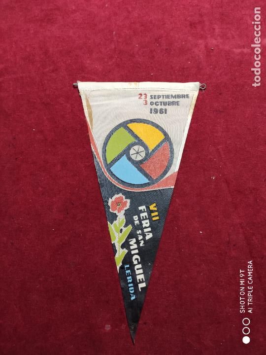 Fanions de collection: BANDERIN VII FERIA DE SAN MIGUEL LERIDA 23 SEPTIEMBRE 3 DE OCTUBRE 1961 28 CM