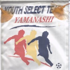 Banderines de colección: BANDERIN: YOUTH SELECT TEAM YAMANASHI JAPAN 2001. Lote 365891516