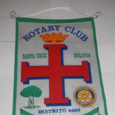 Banderines de colección: BANDERIN DEL ROTARY CLUB DE SANTA CRUZ BOLIVIA. Lote 366631641