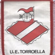 Banderines de colección: BANDERIN: U.E. TORROELLA DE MONTGRI. Lote 366647001