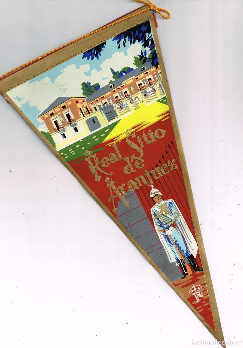 Fanions de collection: 1960&acute;s ca. BANDER&Iacute;N TELA/SERIGRAF&Iacute;A Exclusivas Patrimonio Nacional REAL SITIO DE ARANJUEZ