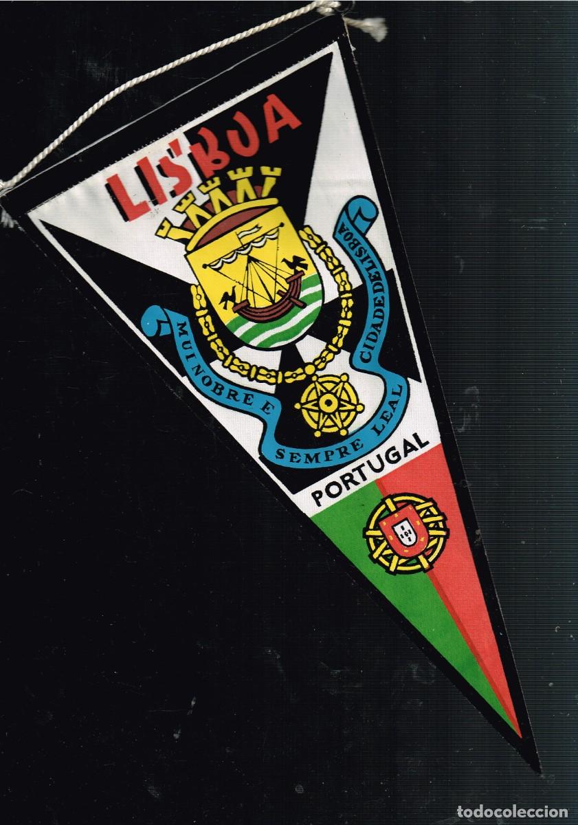 Collection pennants: 1960&acute;s ca. BANDER&Iacute;N TELA/ SERIGRAF&Iacute;A PORTUGAL - LISBOA, ESCUDOS