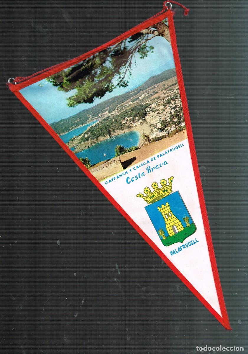 Galhardetes de cole&ccedil;&atilde;o: 60&acute;s ca. BANDER&Iacute;N PL&Aacute;STICO/SERIGRAF&Iacute;A: COSTA BRAVA FOTO LLAFRANC Y CALELLA DE PALAFRUGELL Y ESCUDO