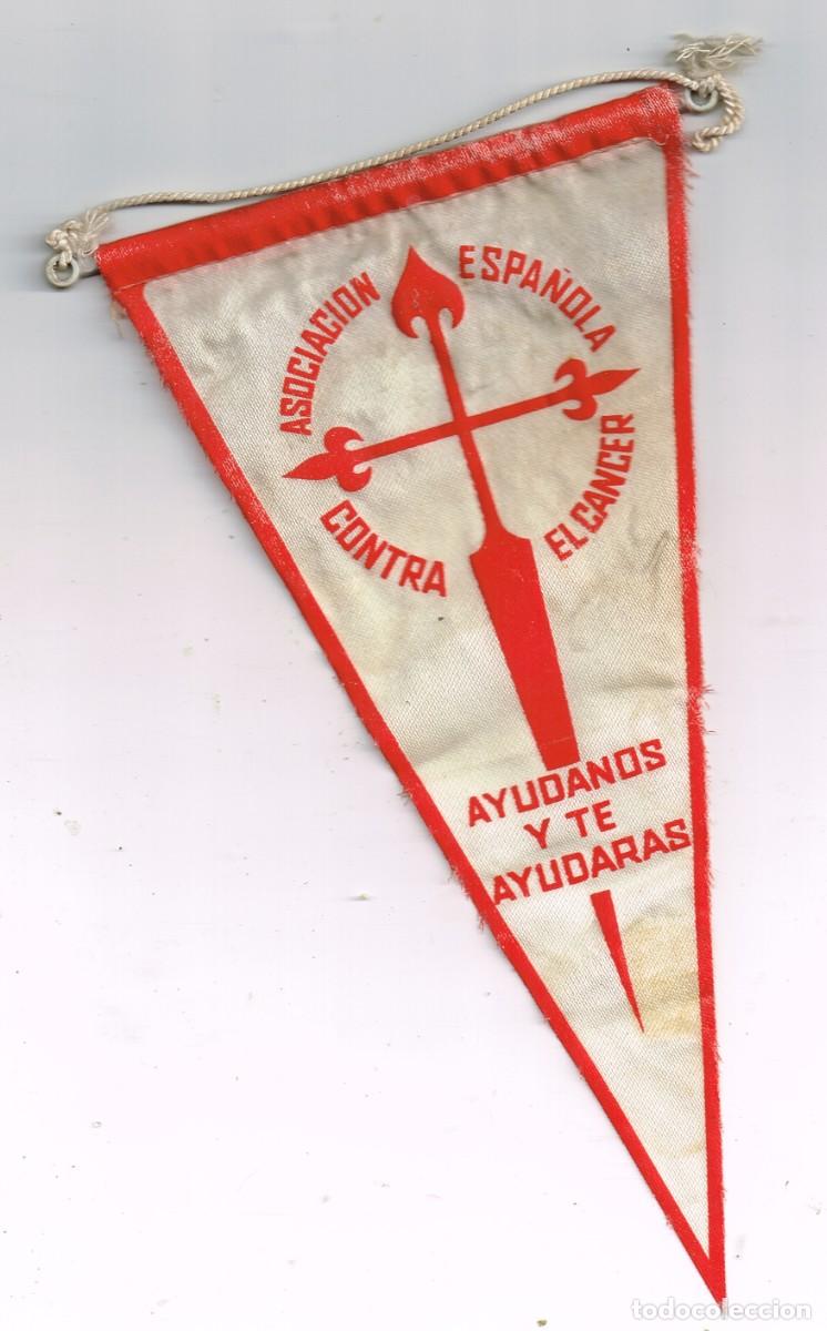 Bandierine di collezione: Bander&iacute;n Tela / Serigraf&iacute;a Asociaci&oacute;n Espa&ntilde;ola Contra el C&aacute;ncer: Ay&uacute;danos y te Ayudar&aacute;s