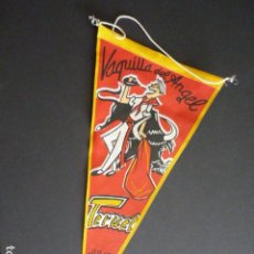Banderines de colección: TERUEL LA VAQUILLA DEL ANGEL ANTIGUO BANDERIN AÑOS 60. Lote 396536204