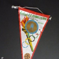 Banderines de colección: GETAFE MADRID COLEGIO LA INMACULADA ANTIGUO BANDERIN AÑOS 60. Lote 396538734