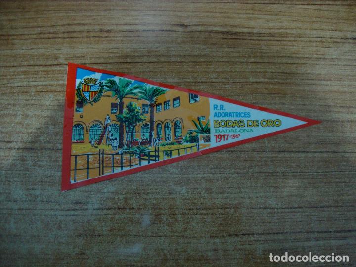 Collection pennants: BADALONA R R ADORATRICES BODAS DE ORO BADALONA 1917 1967