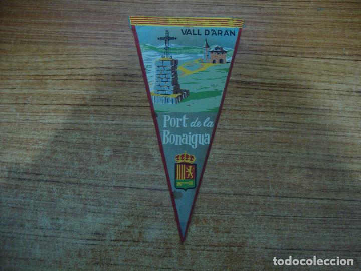 Banderines de colecci&oacute;n: BANDERIN PORT DE LA BONAIGUA VALL D'ARAN