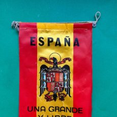 Banderines de colección: BANDERIN - ESPAÑA, UNA GRANDE Y LIBRE - AÑOS 1960