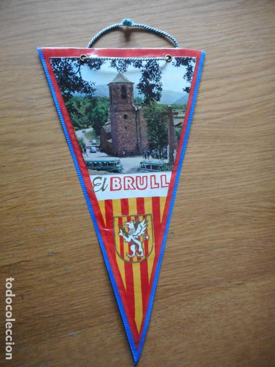 Galhardetes de cole&ccedil;&atilde;o: ANTIGUO BANDERIN EL BRULL BARCELONA A&Ntilde;OS 60