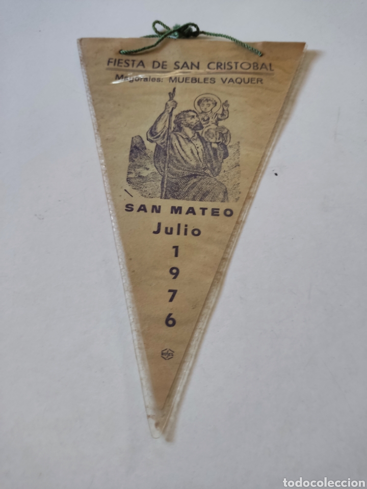 Sammlung von Wimpeln: Bander&iacute;n fiesta de san Crist&oacute;bal, mayoralas muebles Vaquer, San Mateo 1976