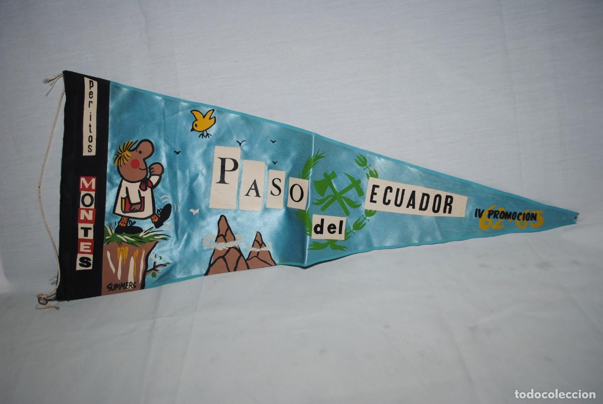 Banderines de colecci&oacute;n: PERITOS DE MONTE 1961 , PASO DEL ECUADOR . - Foto 1