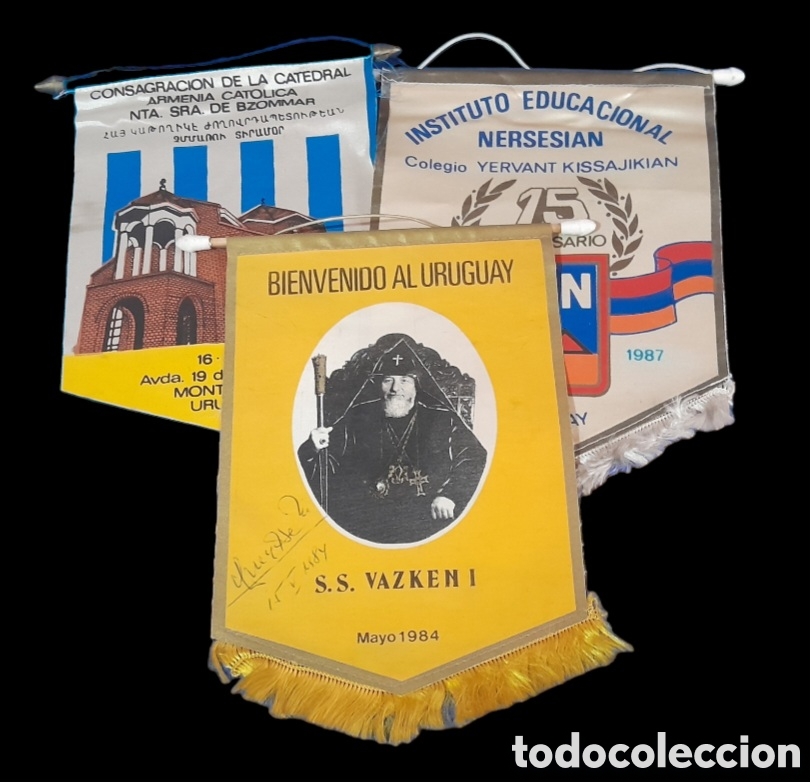 Banderines de colecci&oacute;n: Tres banderines referentes a la iglesia cat&oacute;lica Armenia en Uruguay autografiado por Vasken I