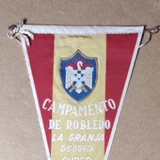 Banderines de colección: BANDERÍN FRENTE DE JUVENTUDES - CAMPAMENTO DE ROBLEDO - LA GRANJA - SEGOVIA - CURSO 1960