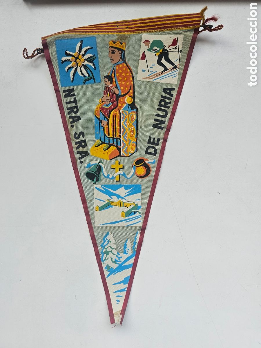 Fanions de collection: Bander&iacute;n de la Vall de N&uacute;ria, Nostra Senyora 1950s 1960s