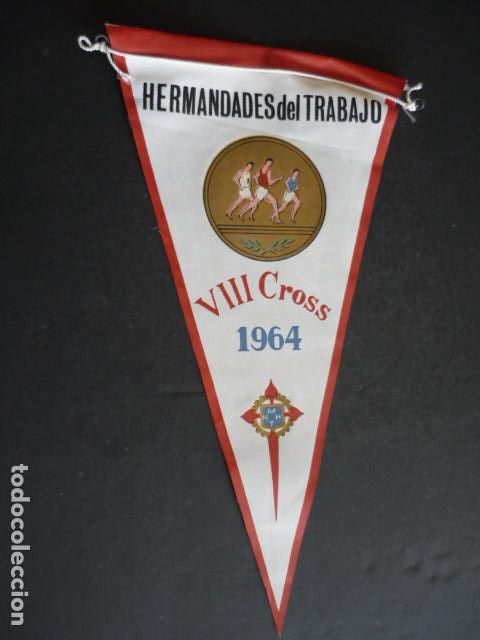 Fanions de collection: BANDERIN HERMANDADES DEL TRABAJO VIII CROSS 1964