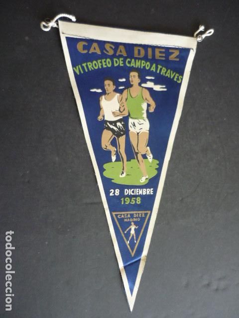 Fanions de collection: BANDERIN CASA DIEZ VI TROFEO DE CAMPO A TRAVES 1958