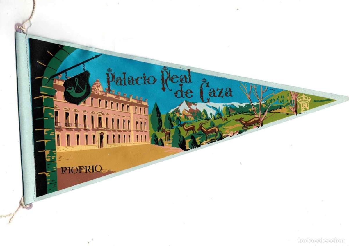 Collection pennants: BANDERIN PALACIO REAL DE CAZA. RIOFRIO, GRANADA. A&Ntilde;OS 60
