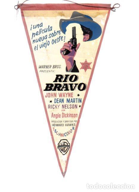 Fanions de collection: V48344: Banderin Warner Bros Rio Bravo