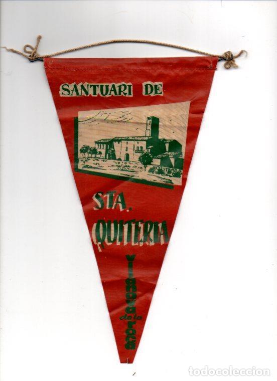 Fanions de collection: V48335: Banderin Santuari de Sta. Quiteria en Vilanova de la Roca