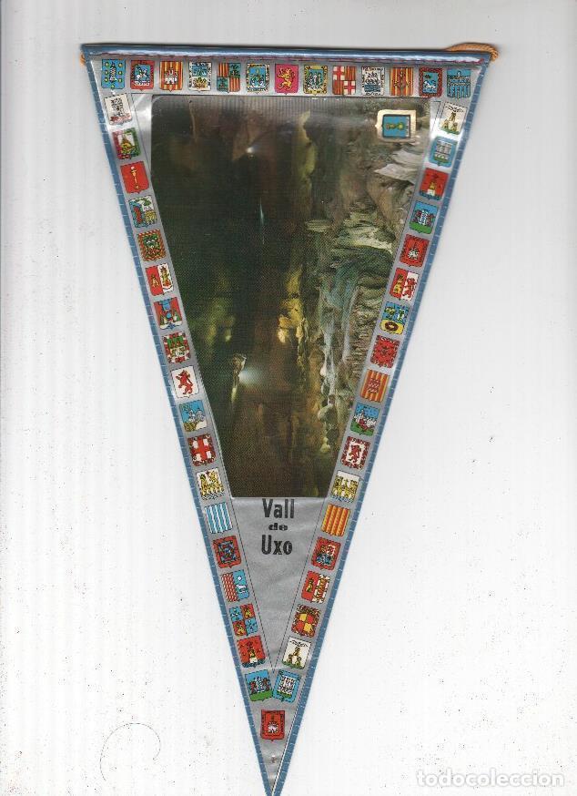 Collection pennants: BANDERIN: VALL DE UXO, Castellon - Vista de las Cuevas de San Jose de Uxo - VARIOS
