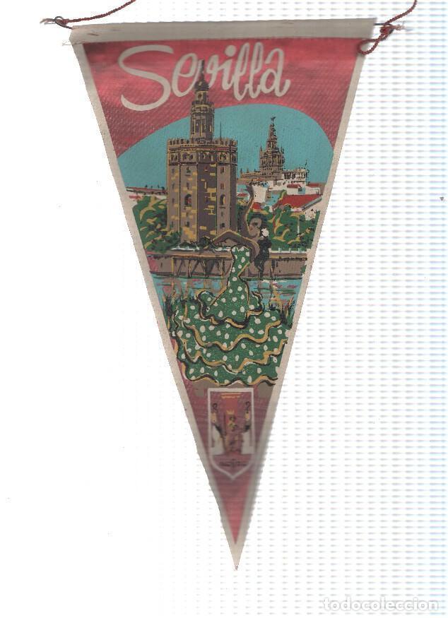 Collection pennants: BANDERIN: SEVILLA - Vista de Sevillana, la TORRE DEL ORO DE SEVILLA y escudo. - VARIOS