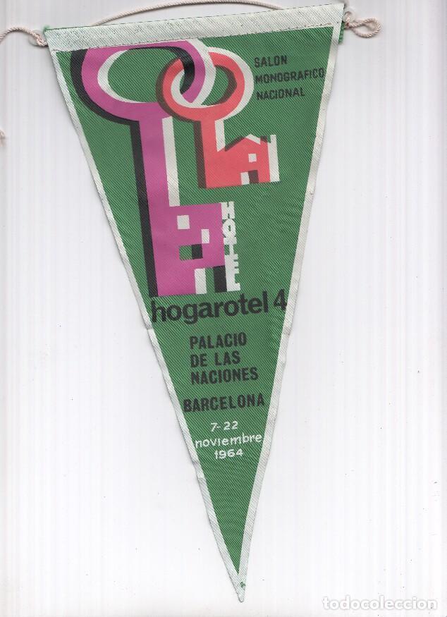 Collection pennants: BANDERIN: HOGAROTEL 4 - Salon Monografico Nacional, Palacio de las Naciones Barcelona, 7-22 Mayo 196