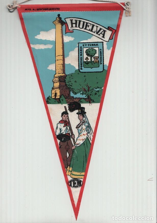 Collection pennants: BANDERIN: TEM HUELVA - Ilustracion del MONUMENTO AL DESCUBRIMIENTO, Trajes tipicos y escudo de la lo