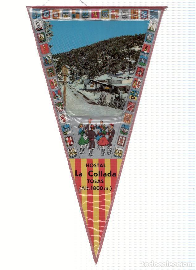 Bandierine di collezione: BANDERIN: LA COLLADA DE TOSES, Girona - Imagen del HOSTAL LA COLLADA a 1800m de altura - Varios