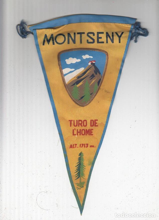 Galhardetes de cole&ccedil;&atilde;o: BANDERIN: MONTSENY - Turo de l,Home - VARIOS