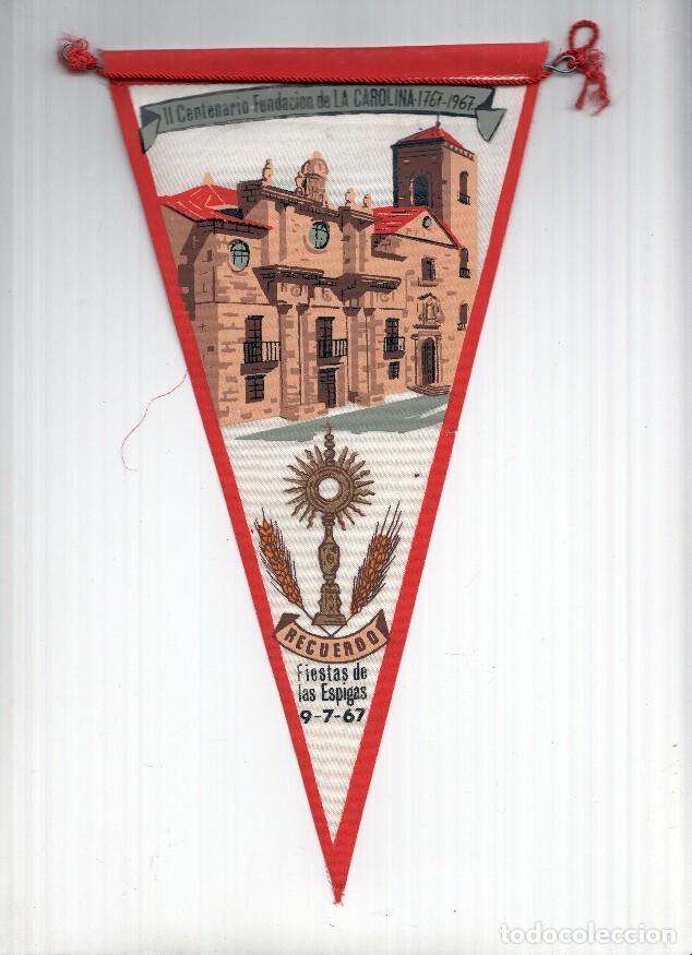 Collection pennants: BANDERIN: JAEN, LA CAROLINA - Fiestas de Las Espigas 9-7-67, II Centenario Fundacion de LA CAROLINA