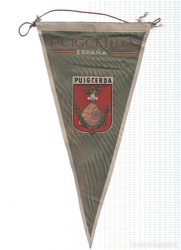 Collection pennants: BANDERIN: PUIGCERDA (La Cerdanya) - Escudo de la poblacion de PUIGCERDA - VARIOS