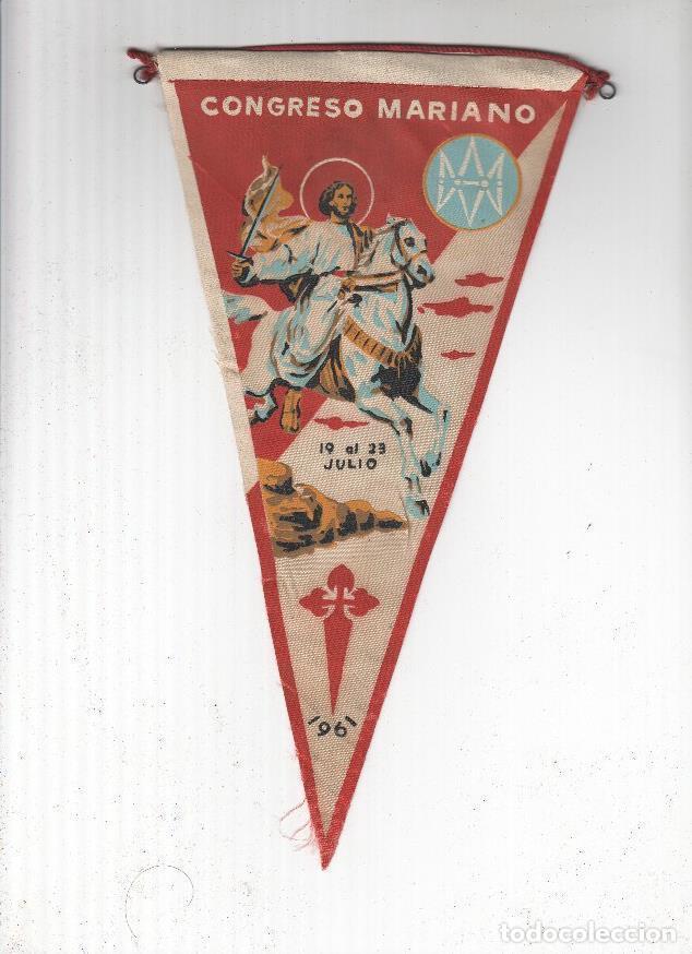 Collection pennants: BANDERIN: CONGRESO MARIANO - 19 al 23 de Julio de 1961. - IRUBE