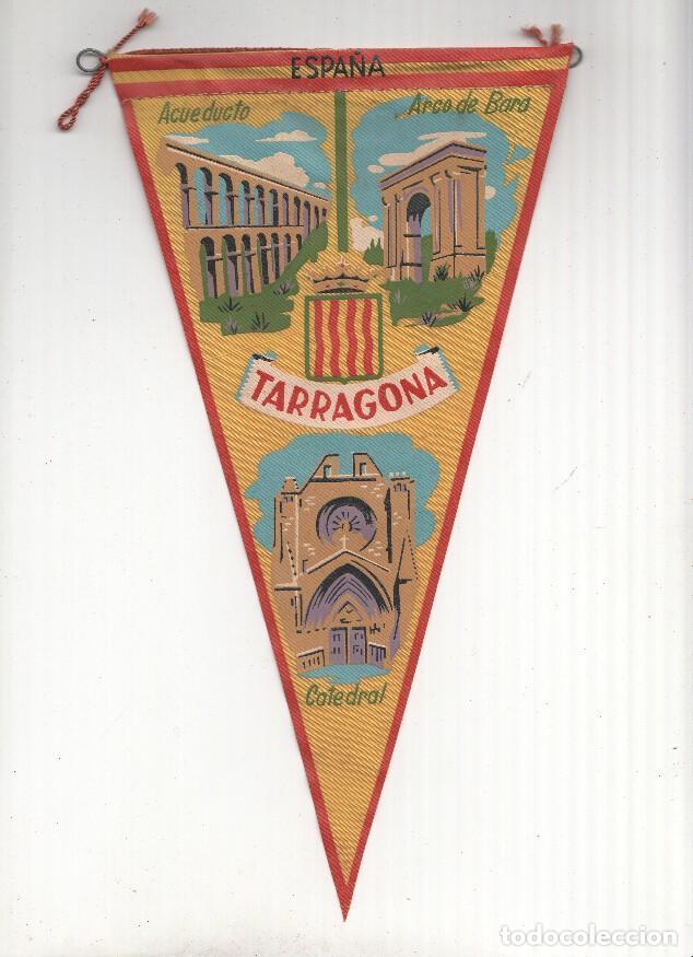 Sammlung von Wimpeln: BANDERIN: TARRAGONA - Ilustraciondes de Acueducto, el Arco de Bara y la Catedral de Tarragona - VARI