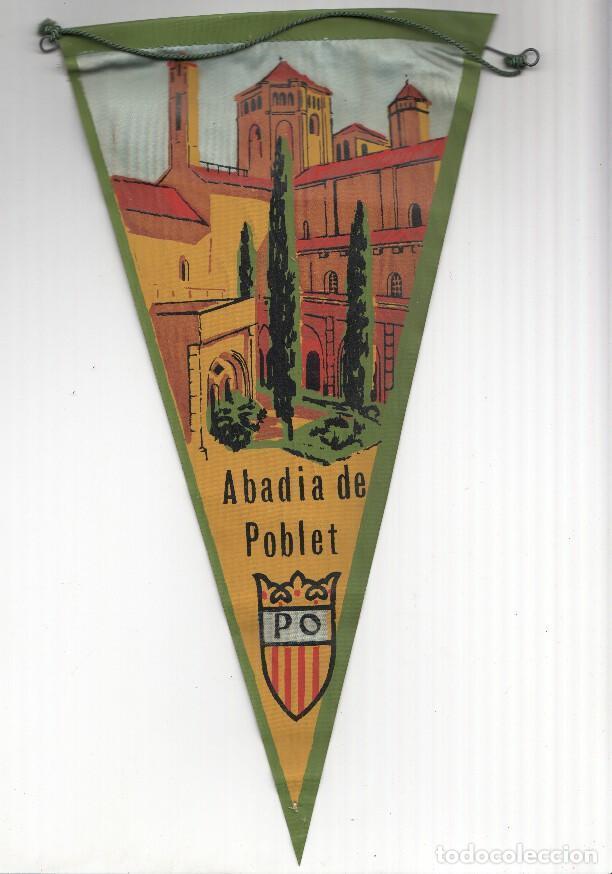 Sammlung von Wimpeln: BANDERIN: POBLET - Vista de la Abadia de Poblet y escudo - Varios