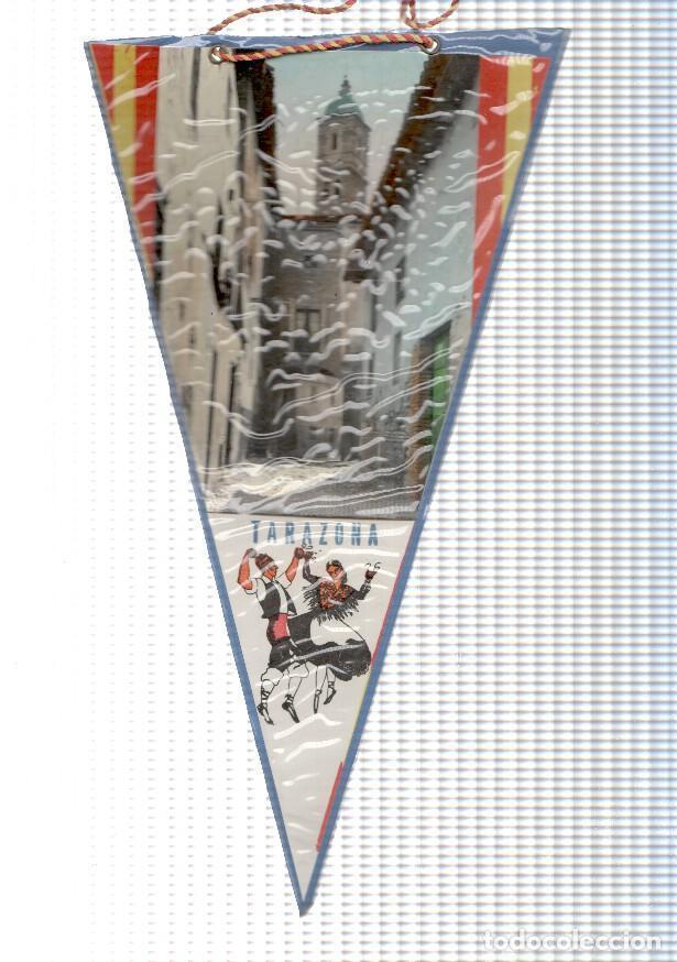 Collection pennants: BANDERIN: TARAZONA (Zaragoza)- Vista de la torre Santa Maria Magdalena y Trajes Tipicos - VARIOS