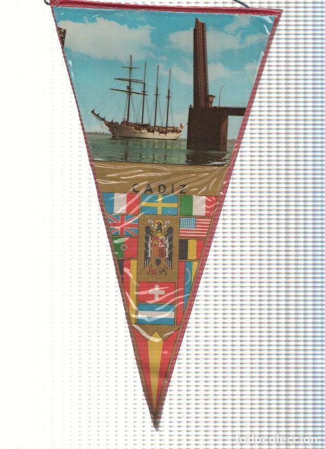 Collection pennants: Banderin: CADIZ - Imagen de Velero pasando por el Puente Jose Leon de Carranza - Varios