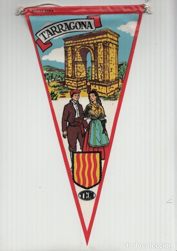 Collection pennants: BANDERIN: TEM TARRAGONA - Ilustracion del ARCO DE BARA, Trajes tipicos y escudo de la localidad - JO