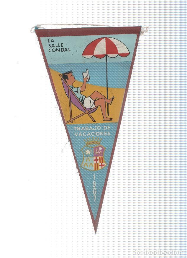 Collection pennants: BANDERIN: LA SALLE CONDAL - Ilustracion de Trabajo en Vaciones y Escudo del colegio - Irupe