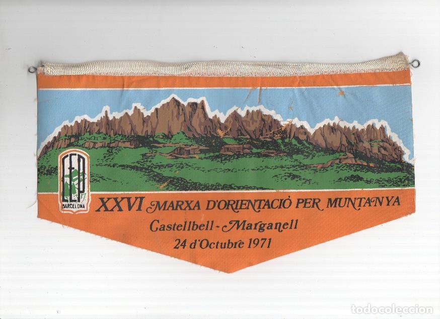 Collection pennants: BANDERIN: XXVI Maarxa d,orientacio per Muntanya, CASTELLBELL - MAGRANELL (CEP 24 Octubre 1971) - VAR