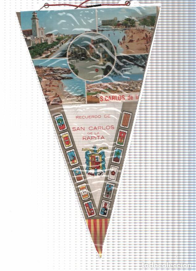 Sammlung von Wimpeln: BANDERIN: SANT CARLOS DE LA RAPITA, Tarragona - Imagenes de la localidad - VARIOS